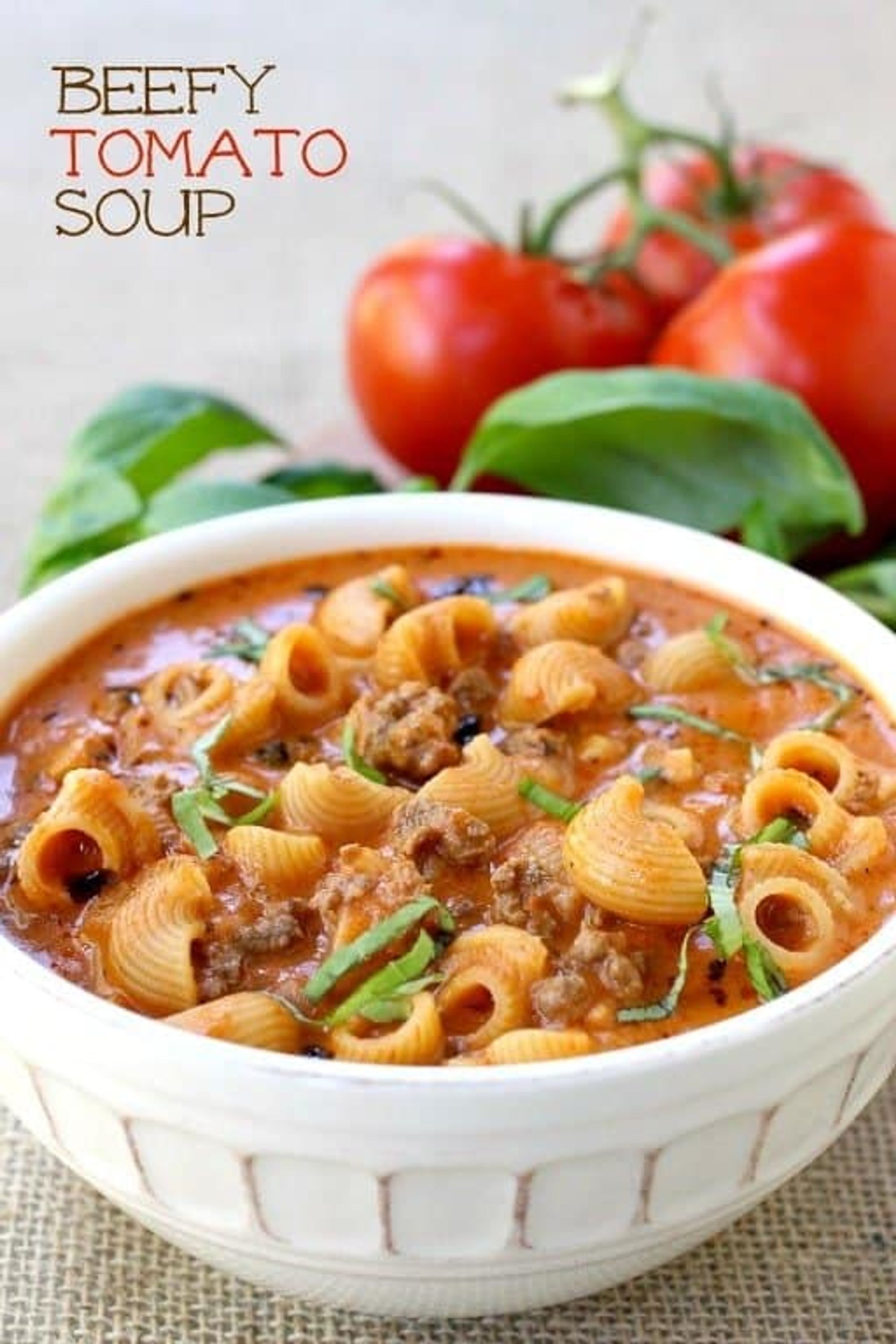 Beefy Tomato Soup | An Easy, Beef & Macaroni Soup Recipe - My Recipe Magic