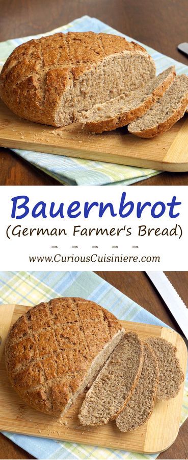 Bauernbrot (German Farmer's Bread) • Curious Cuisiniere - My Recipe Magic